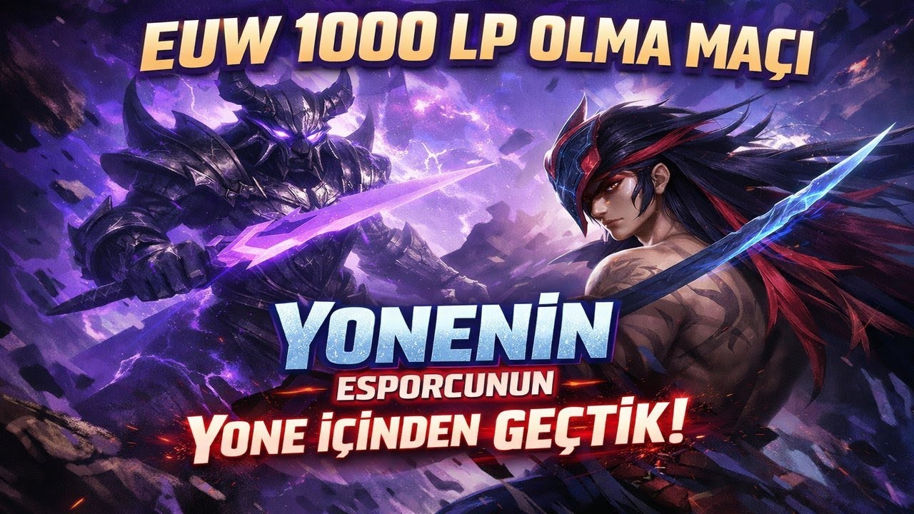 EUW KASSADİN 1000 LP OLMA MAÇI
