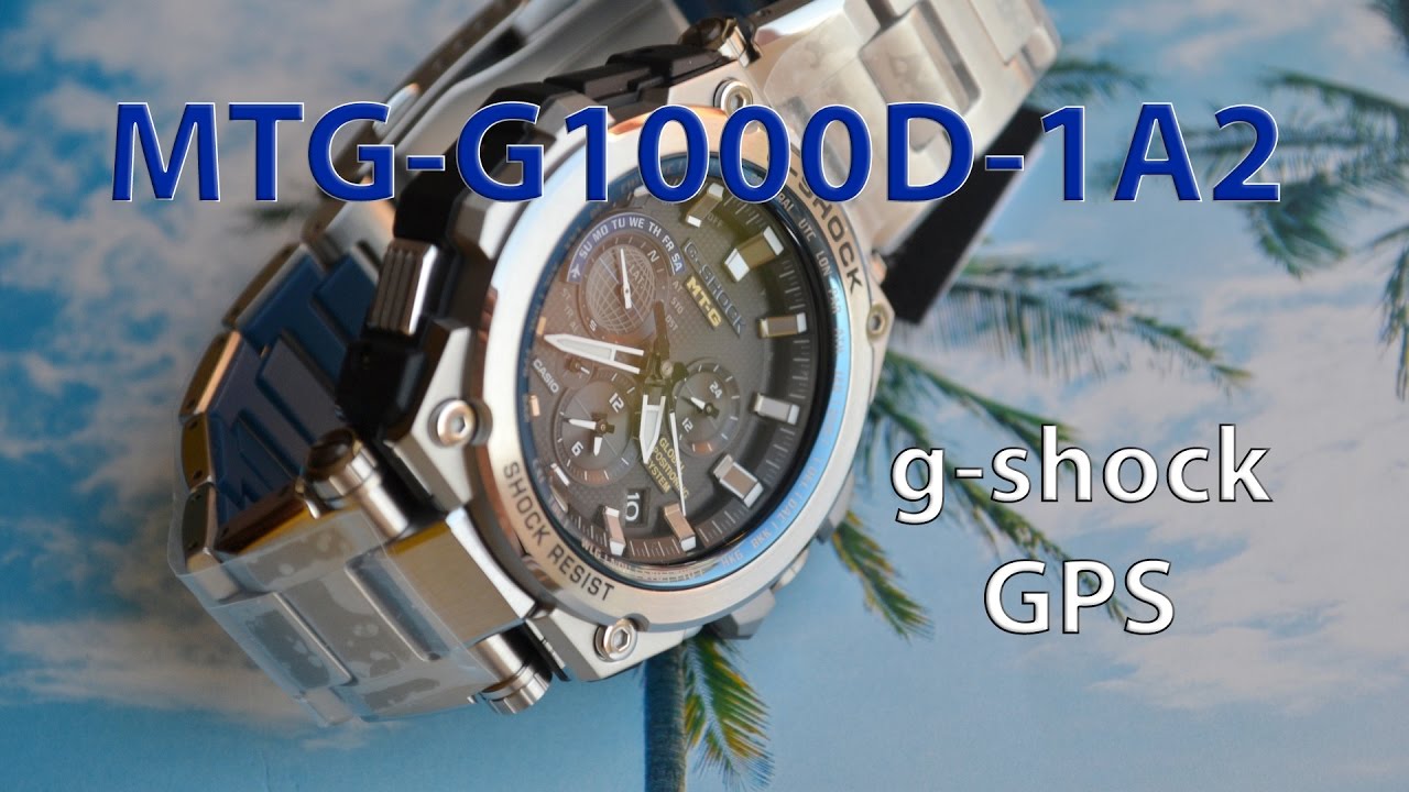 Стальной бизнес класс с GPS или Casio G-Shock MTG-G1000D