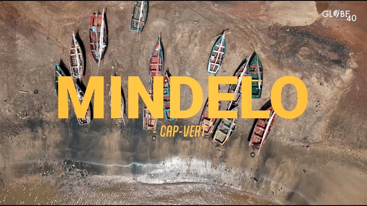 📺🍿🇨🇻GLOBE40 #EPISODE 2 - MINDELO, SAO VICENTE
