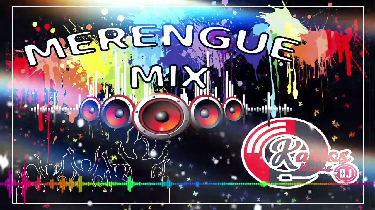 MERENGUE MIX VOL 2 - DJ KARLOS LLANOS