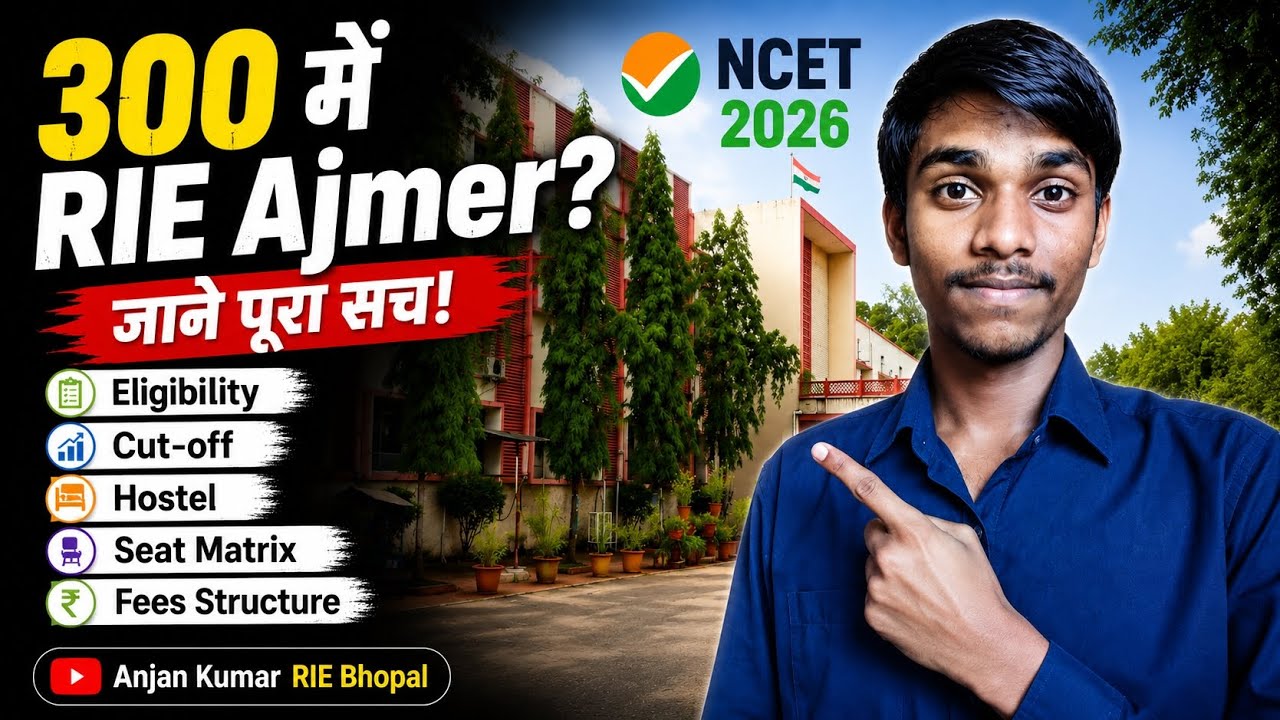 All About RIE Ajmer 🏫 | cut-off, Fees, Hostels, Seat Matrix 🎓📑