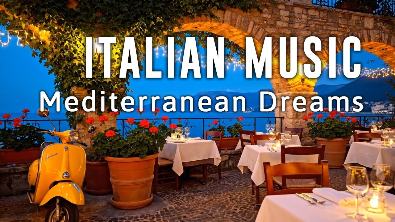 🎶 Italian Vibes & Mediterranean Music 🎶 2+ Hours Scenic Amalfi Coast & Lake Como Relaxation 4K