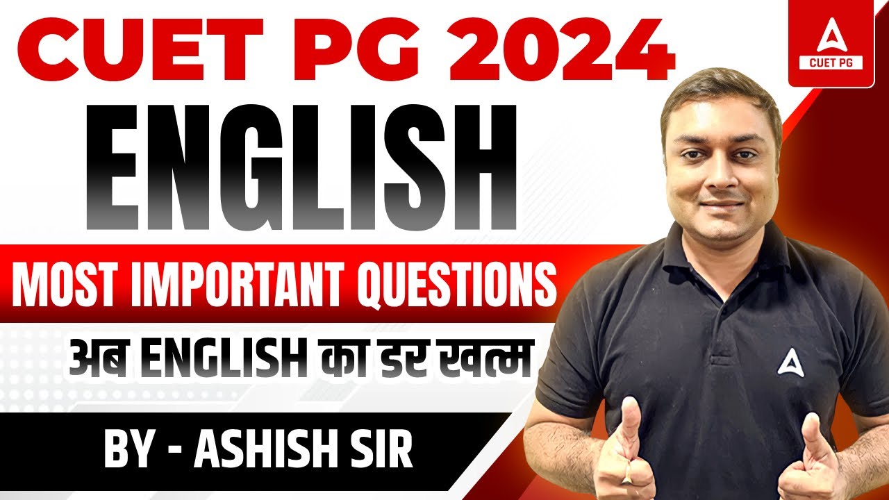CUET PG English Important Questions 2024 | All Questions in One Shot | By Ashish Sir