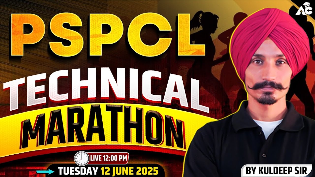 PSPCL Exam Preparation 2025 Technical Marathon By Kuldeep Sir
