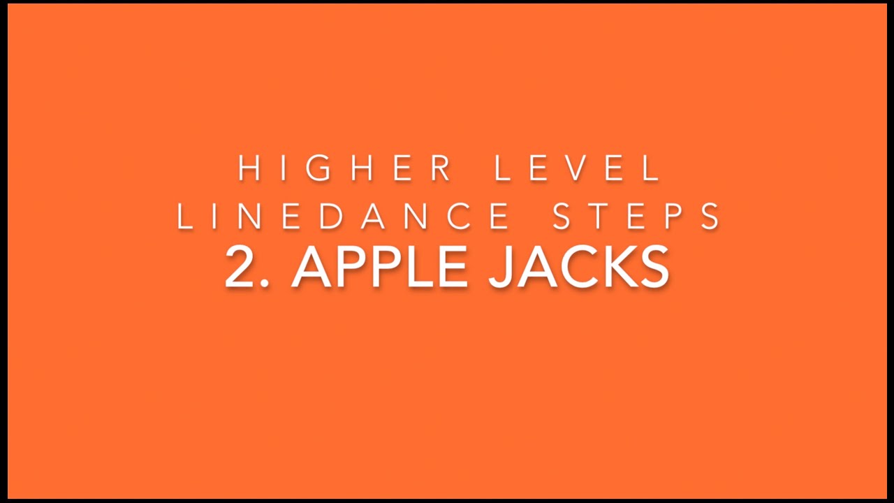 Higher Level Linedance steps - 2. Apple Jacks