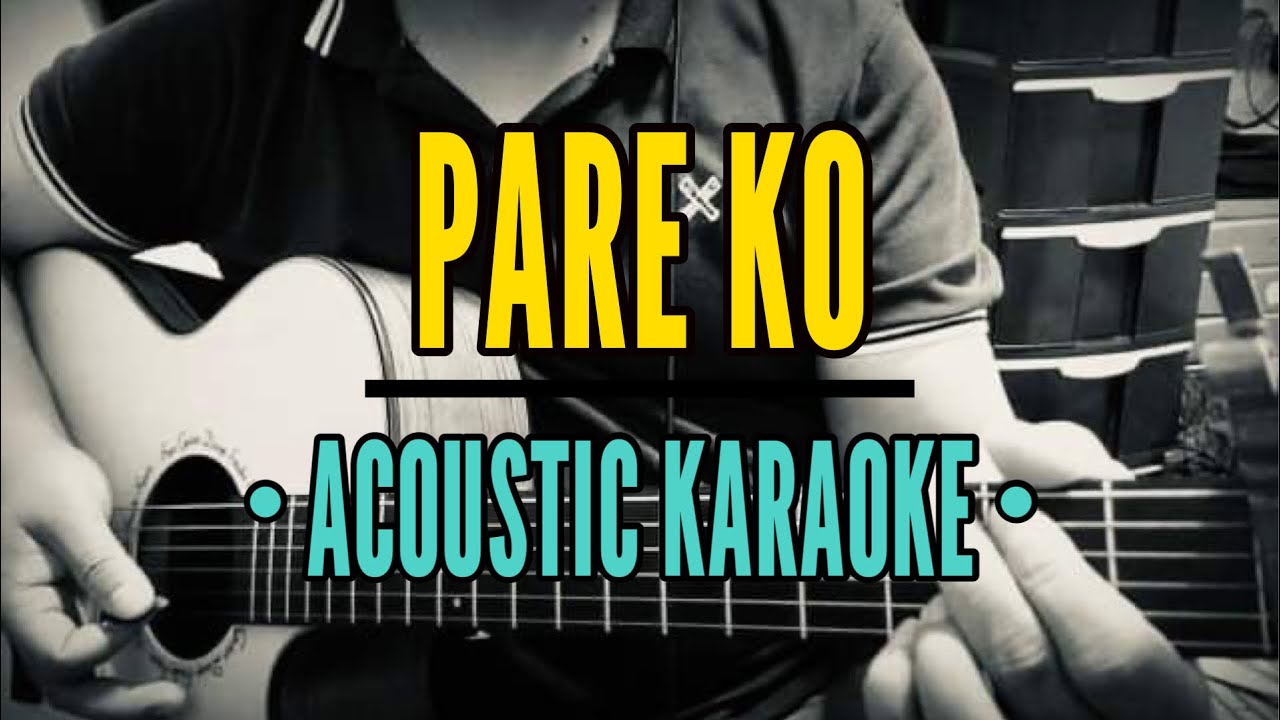 Pare Ko (Acoustic Karaoke) - Eraserheads
