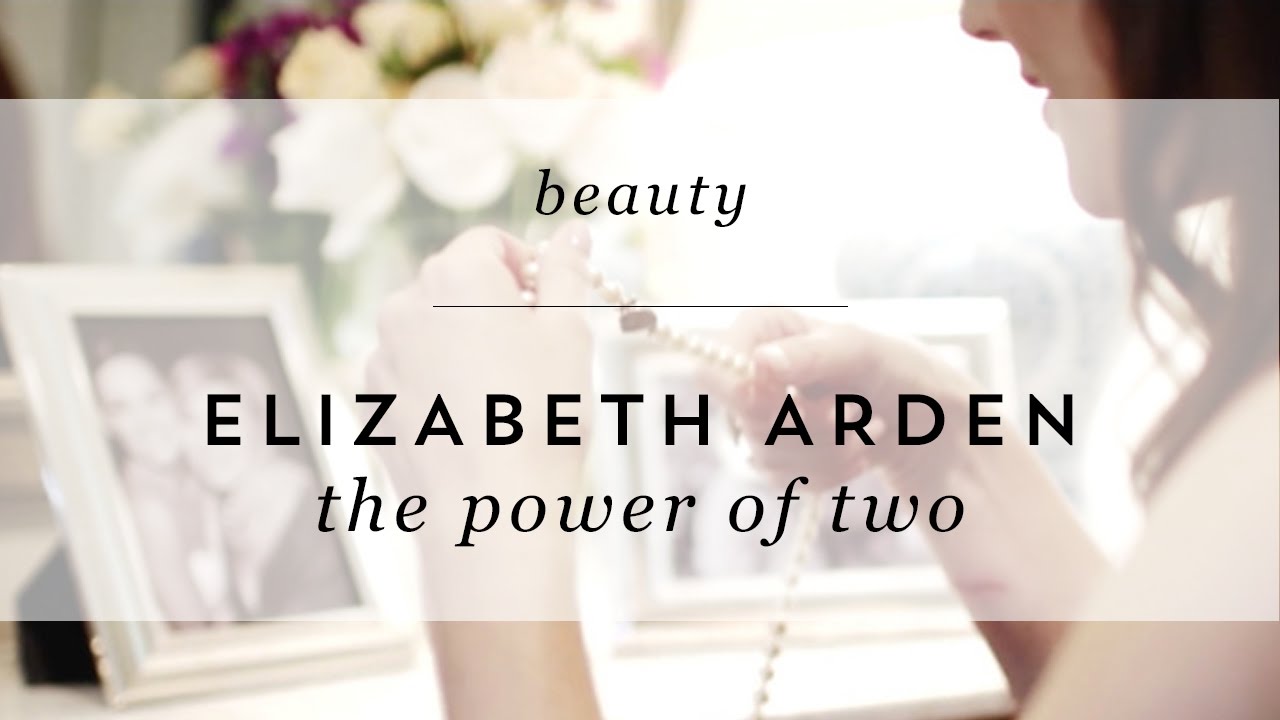 Elizabeth Arden Prevage + House of Harper: The Power of Two