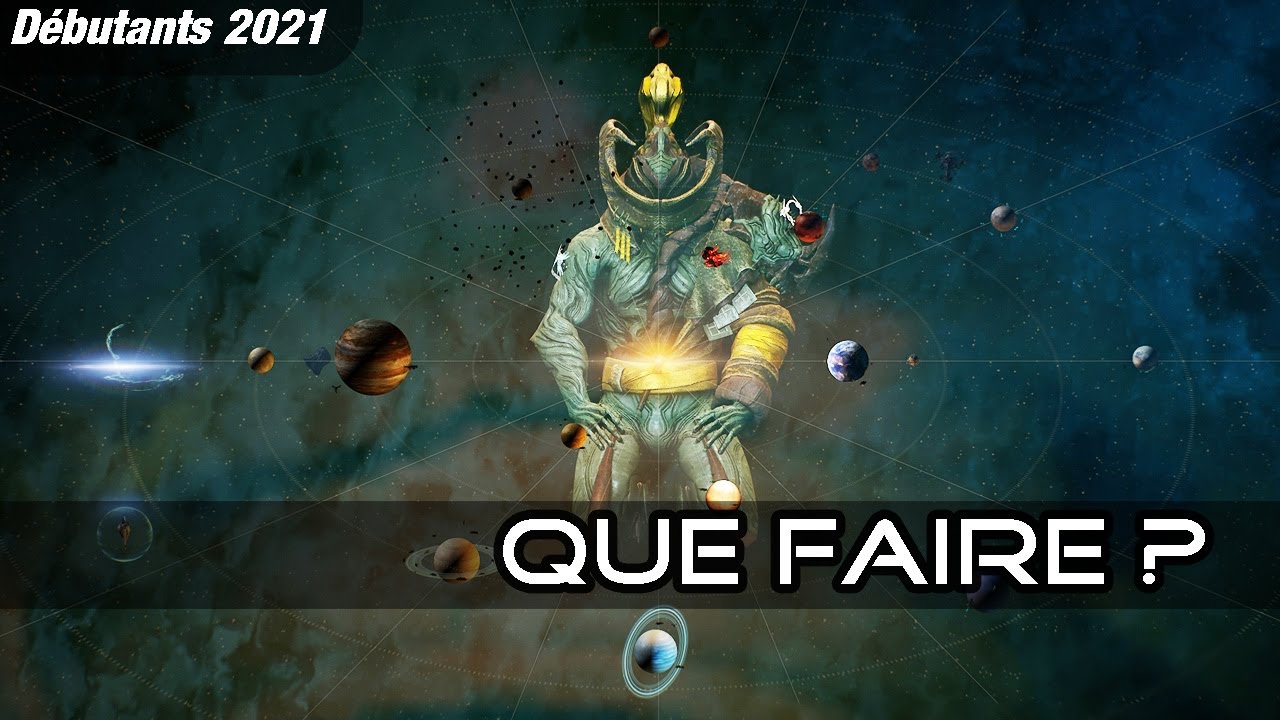 D&eacute;buter sur Warframe, que faire et dans quel ordre ?  (D&eacute;butants 2021) - Warframe [FR]