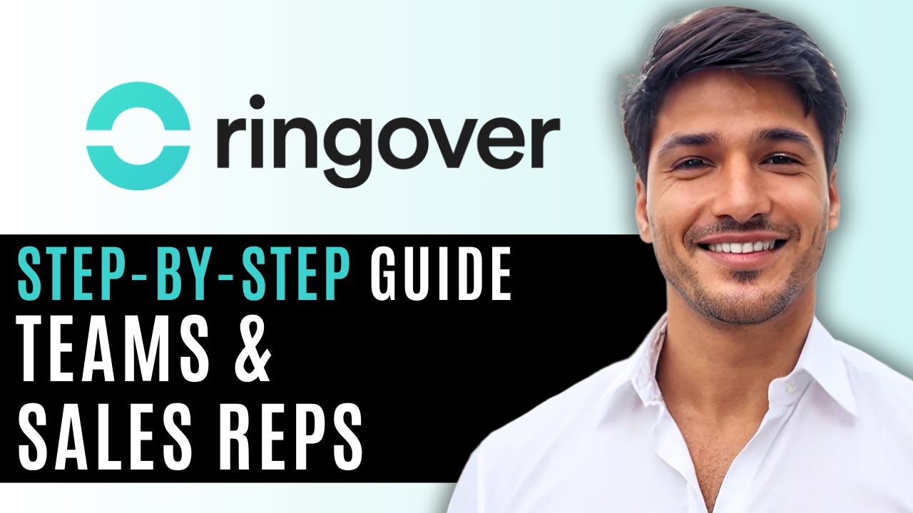 Как использовать Ringover | Пошаговое руководство для команд и торговых представителей (2025)