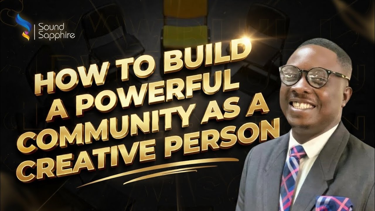 How To build A Powerful Community As A Creative Person 