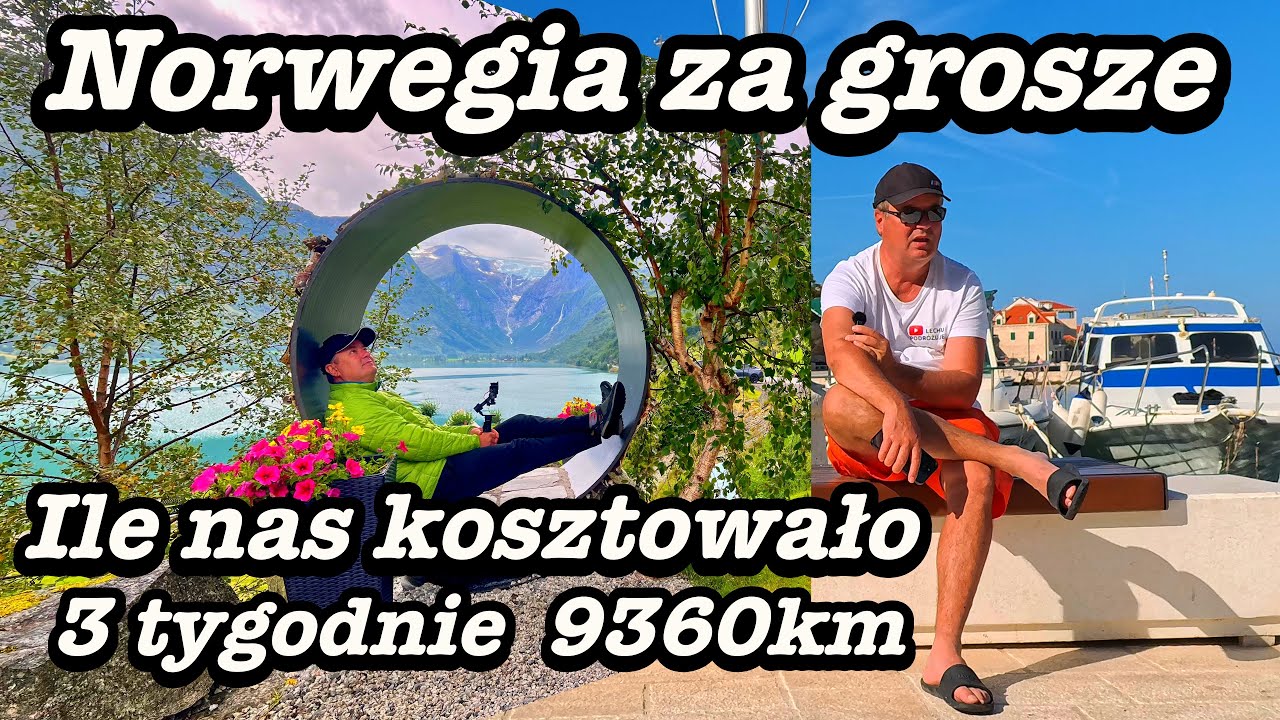 Ile nas kosztowała Norwegia ,trzy tygodnie Nordkapp