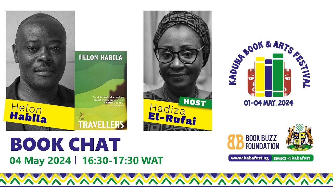 Kabafest - Book Chat : Travellers - Helon Habila