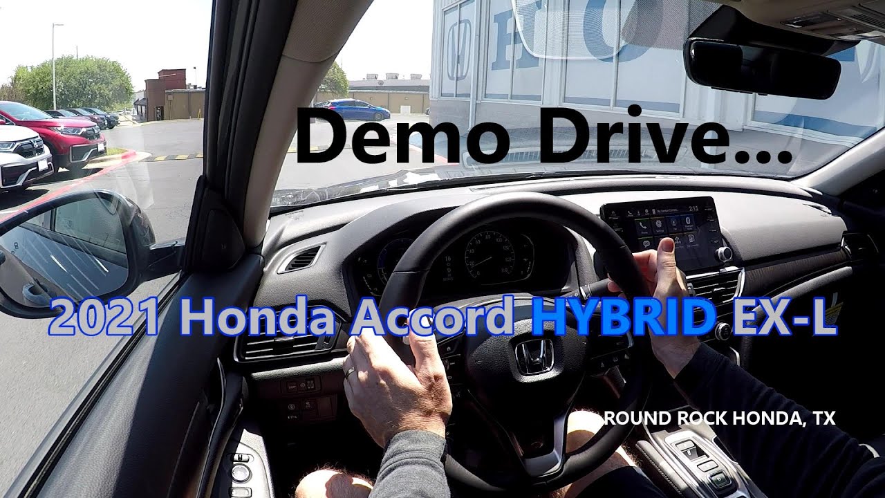 2021 Honda Accord EX-L HYBRID :: Demo Drive - Test Drive - Impressions