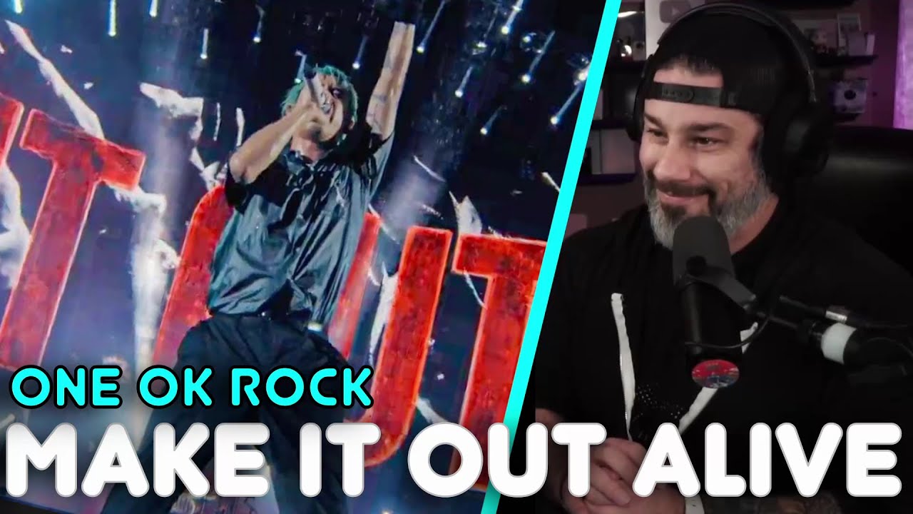 Реакция режиссера - One Ok Rock - «Make It Out Alive» (В ЖИВОМ РЕЖИМЕ)