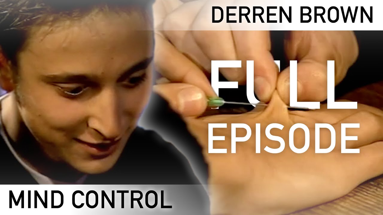 Taking Away The Feeling Of Pain: Mind Control | FULL EPISODE | Derren Brown