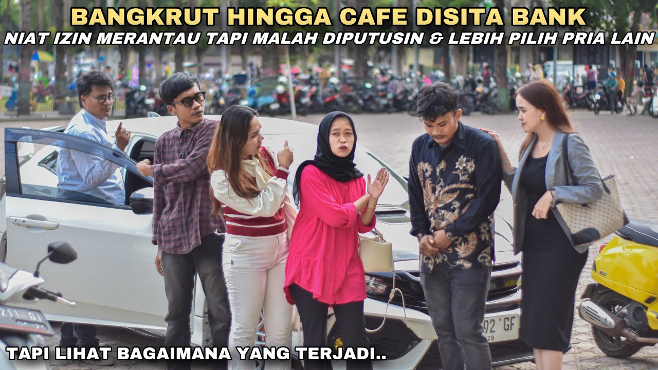 NIAT IZIN MERANTAU KARENA SEDANG BANGKRUT PRIA INI MALAH DIPUTUSI PACARNYA & LEBIH MEMILIH PRIA LAIN