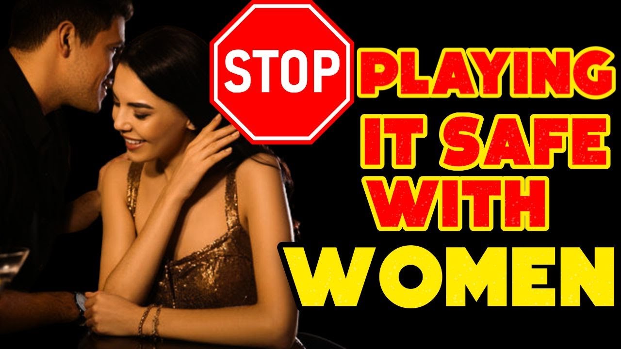 Men with GAME Don't Hold Back with Women!