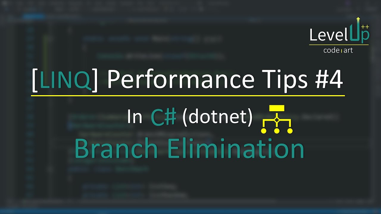 C# LINQ Performance Tips #4 - Branch Elimination