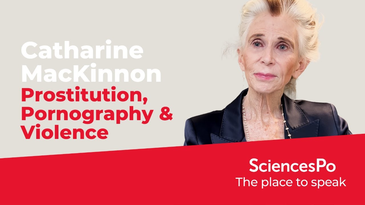 Catharine MacKinnon : Prostitution,Pornography & Violence