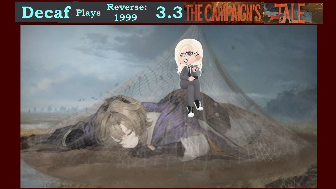 Continuing the Main Story! #reverse1999 #TheCampaignsTale