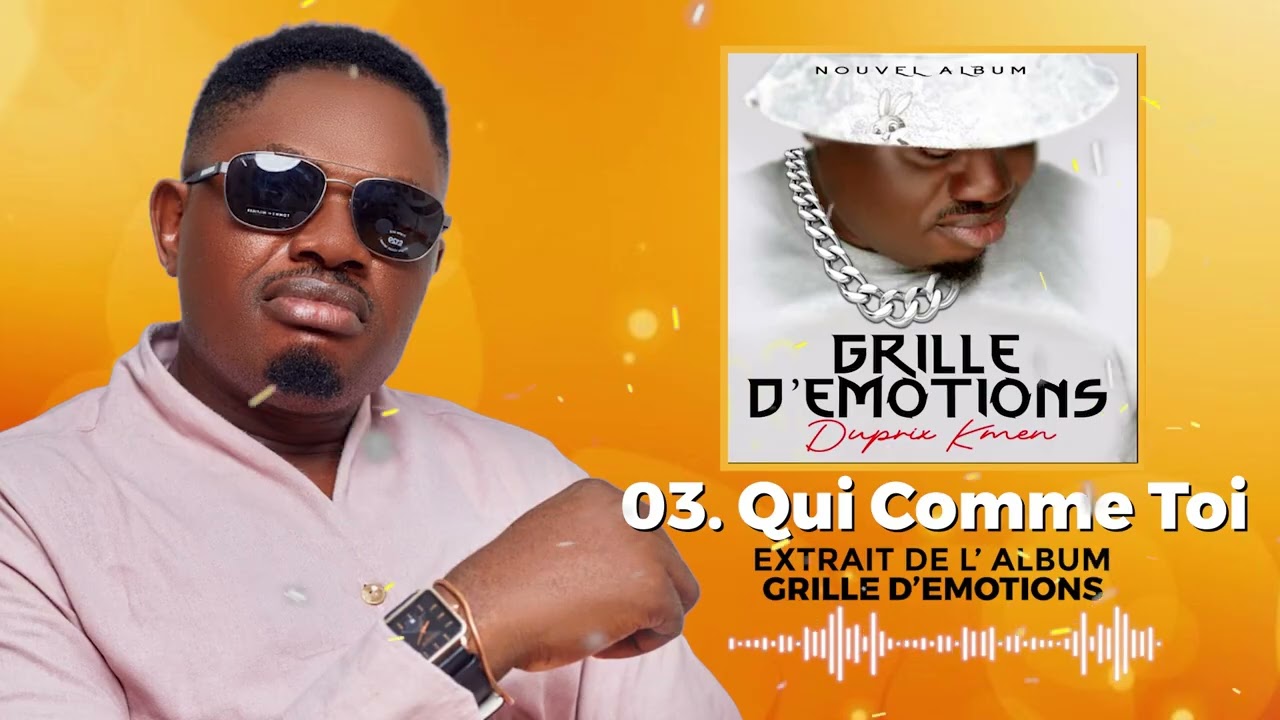 Duprix Kmen - Qui Comme Toi [Album : Grille D' Emotions] [Audio Officiel]