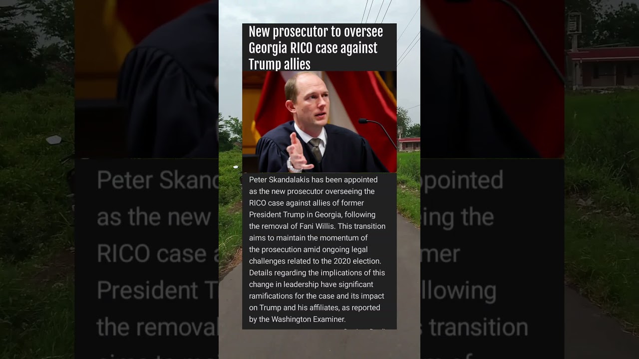 NEW GEORGIA RICO PROSECUTOR! TRUMP ALLIES IN DANGER 🔥