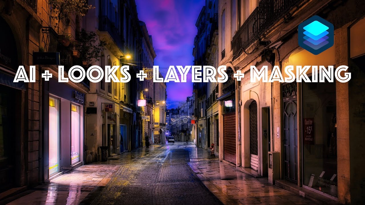 Luminar 4: AI + Looks + Layers + Masking