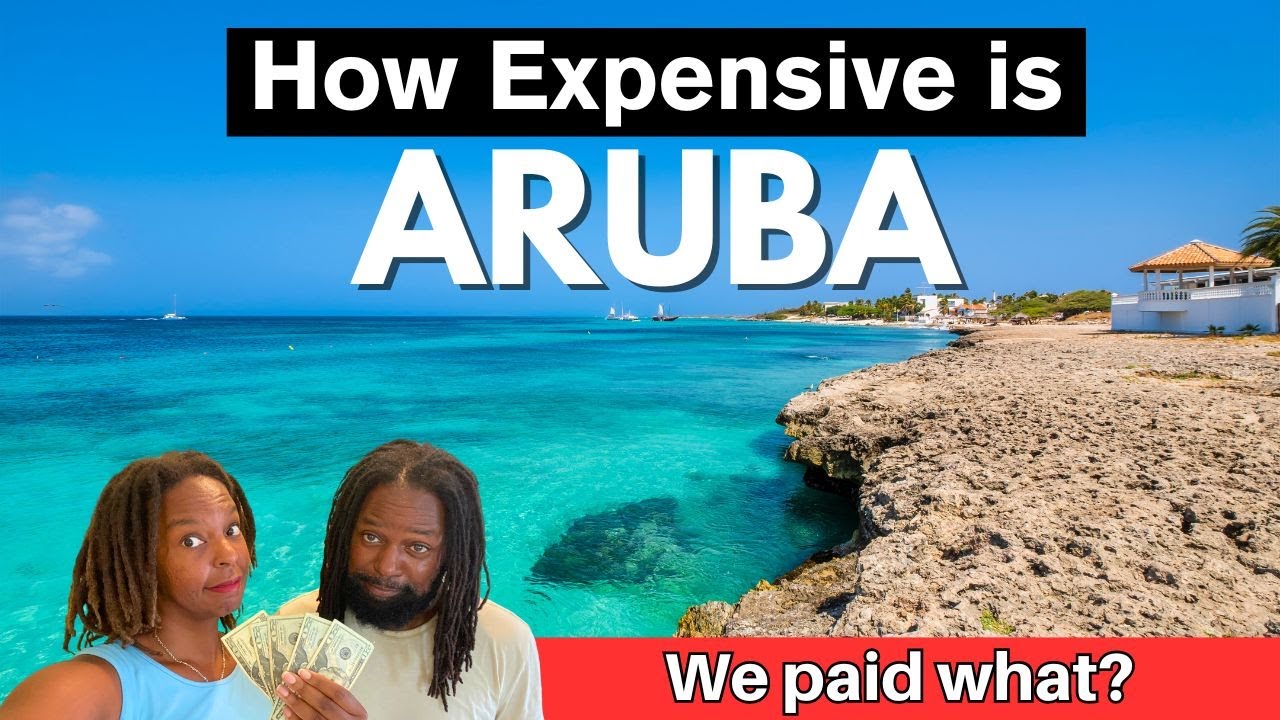 How Expensive is ARUBA?  A Cost Breakdown of Food, Accommodation, Transport, & Activities