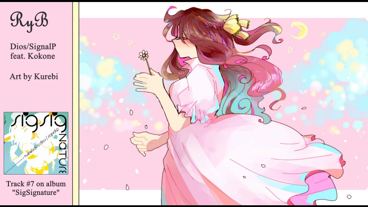 RyB - Dios/SignalP feat. Kokone