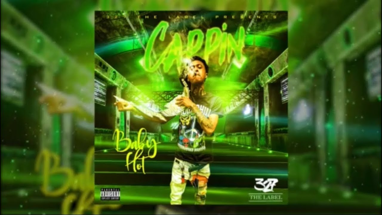 Baby Hot-Cappin (2020 LEAK)