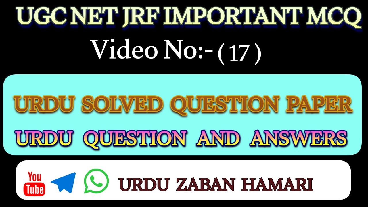 UGC NET JRF URDU| Important Questions And Answers| 60 Urdu McQs | Video-17 | @URDU ZABAN HAMARI 