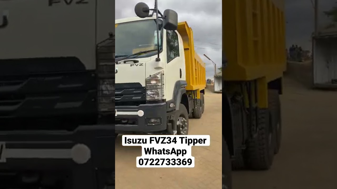 Isuzu FVZ tipper truck. WhatsApp 0722733369