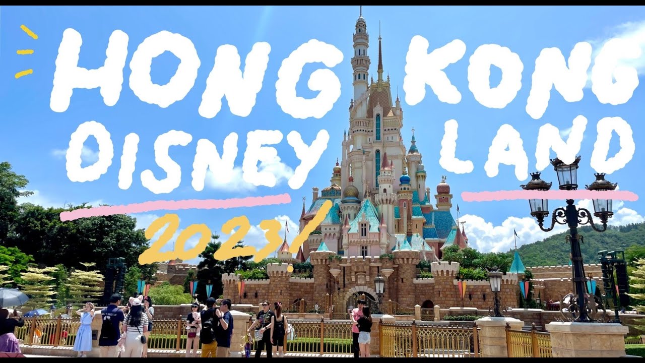 Hong Kong Disneyland Guide 2023, All ZONE in this video!!!
