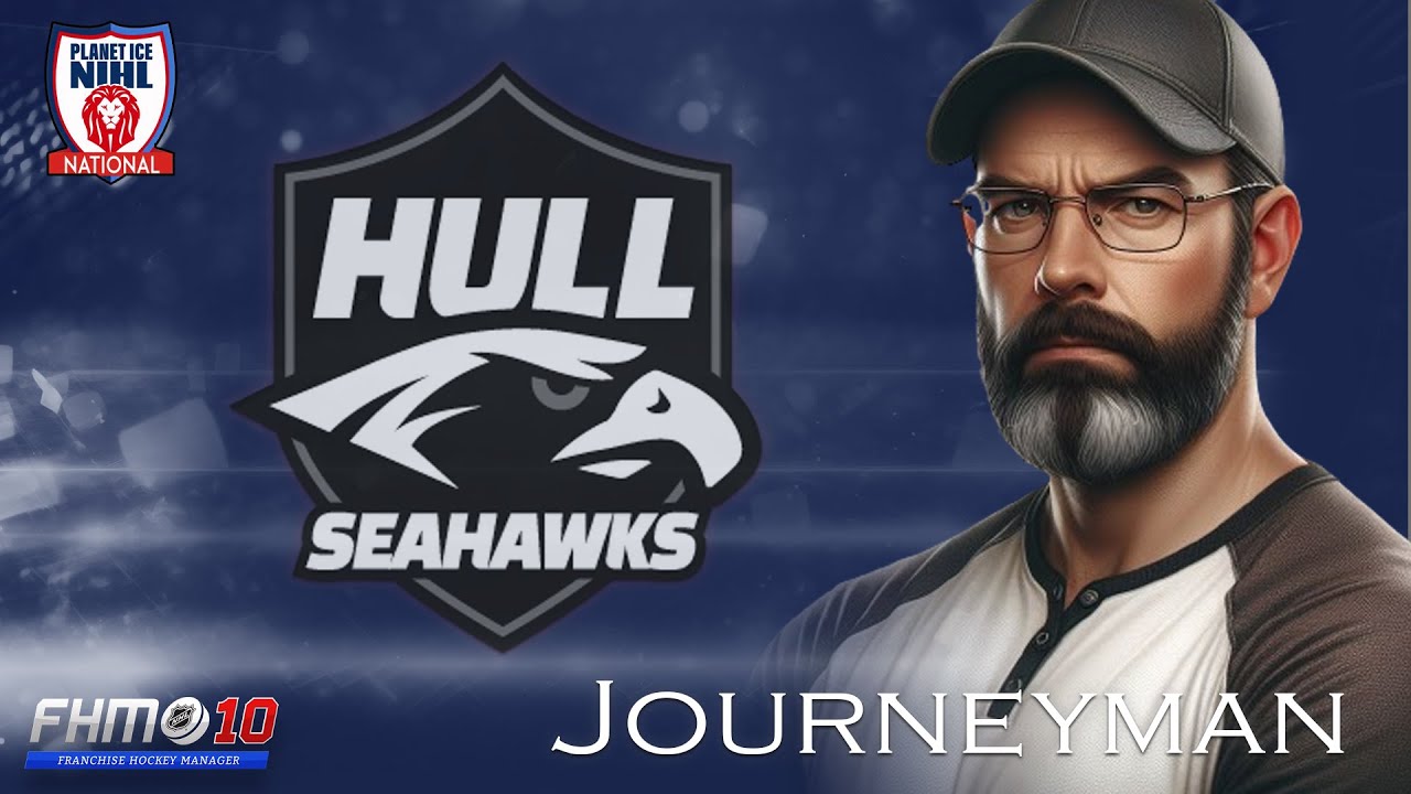 Season 2 Begins Now! | Hull Seahawks | Part 9 | FHM10 Journeyman