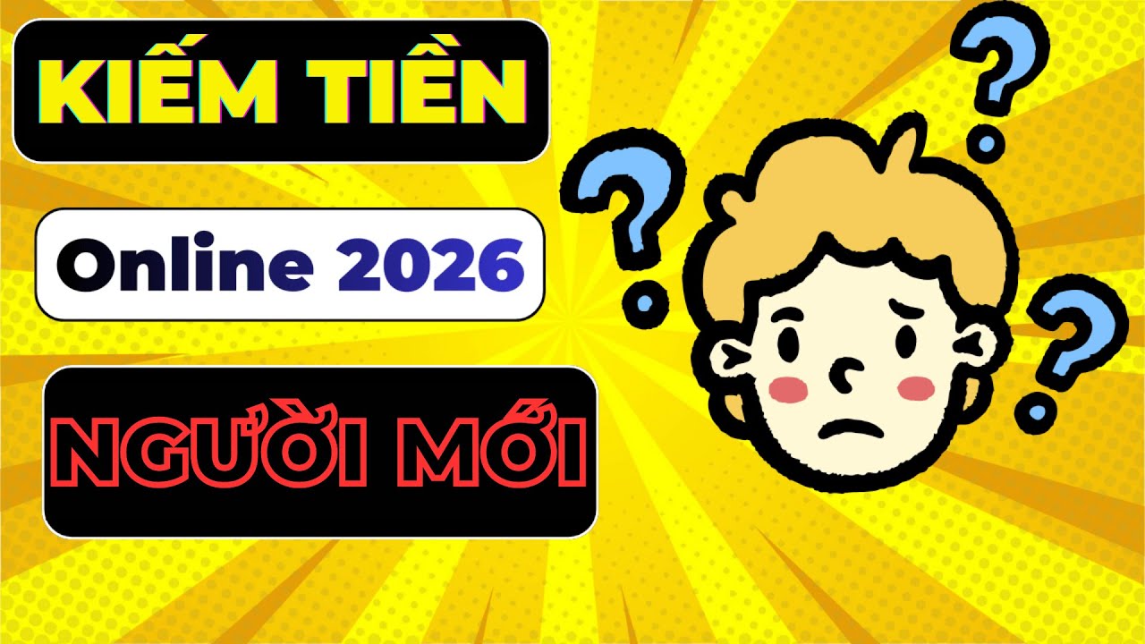 Kiếm Tiền Online 2026 – Phương Pháp Cho Người Mới | Đông A MMO