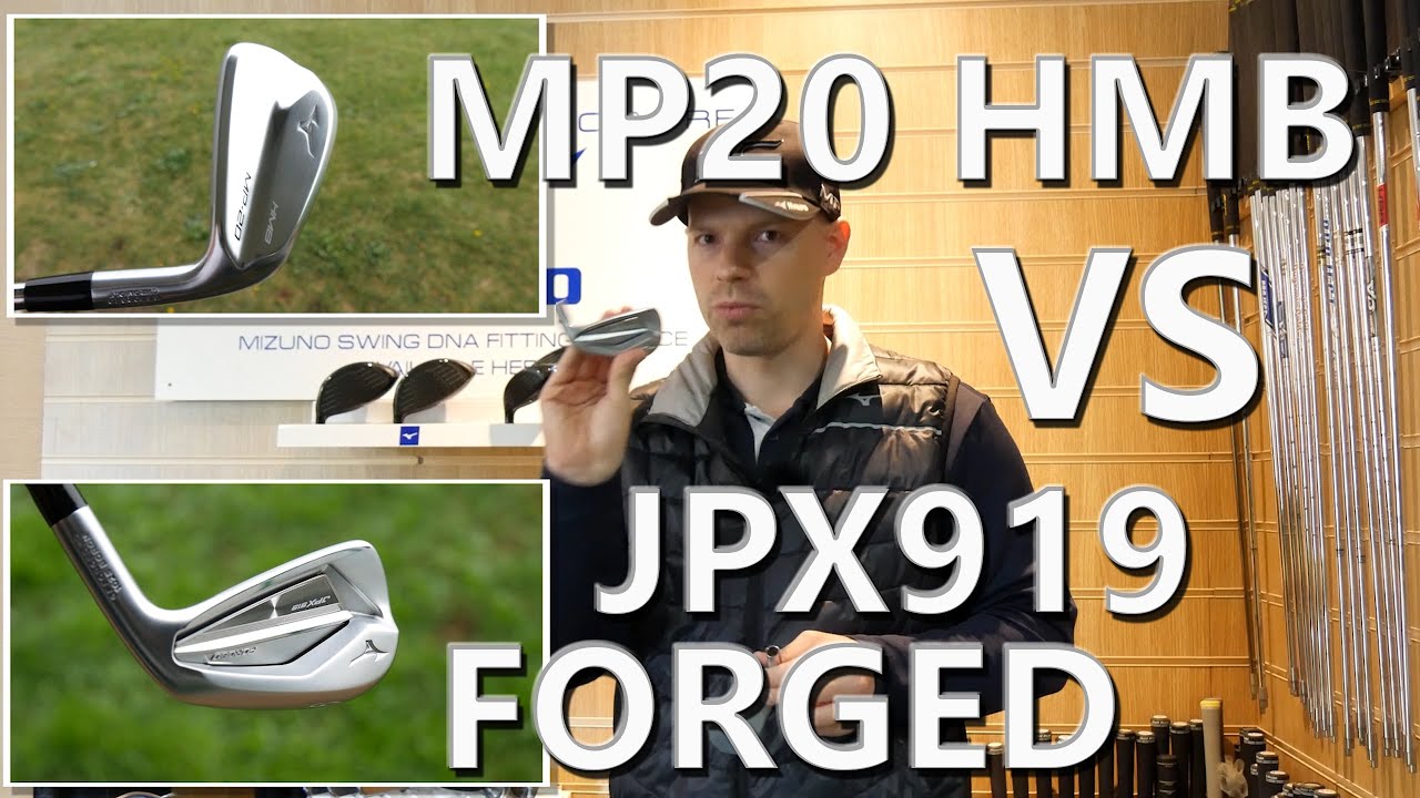 Mizuno MP20 HMB vs Mizuno JPX919 Forged Matchup