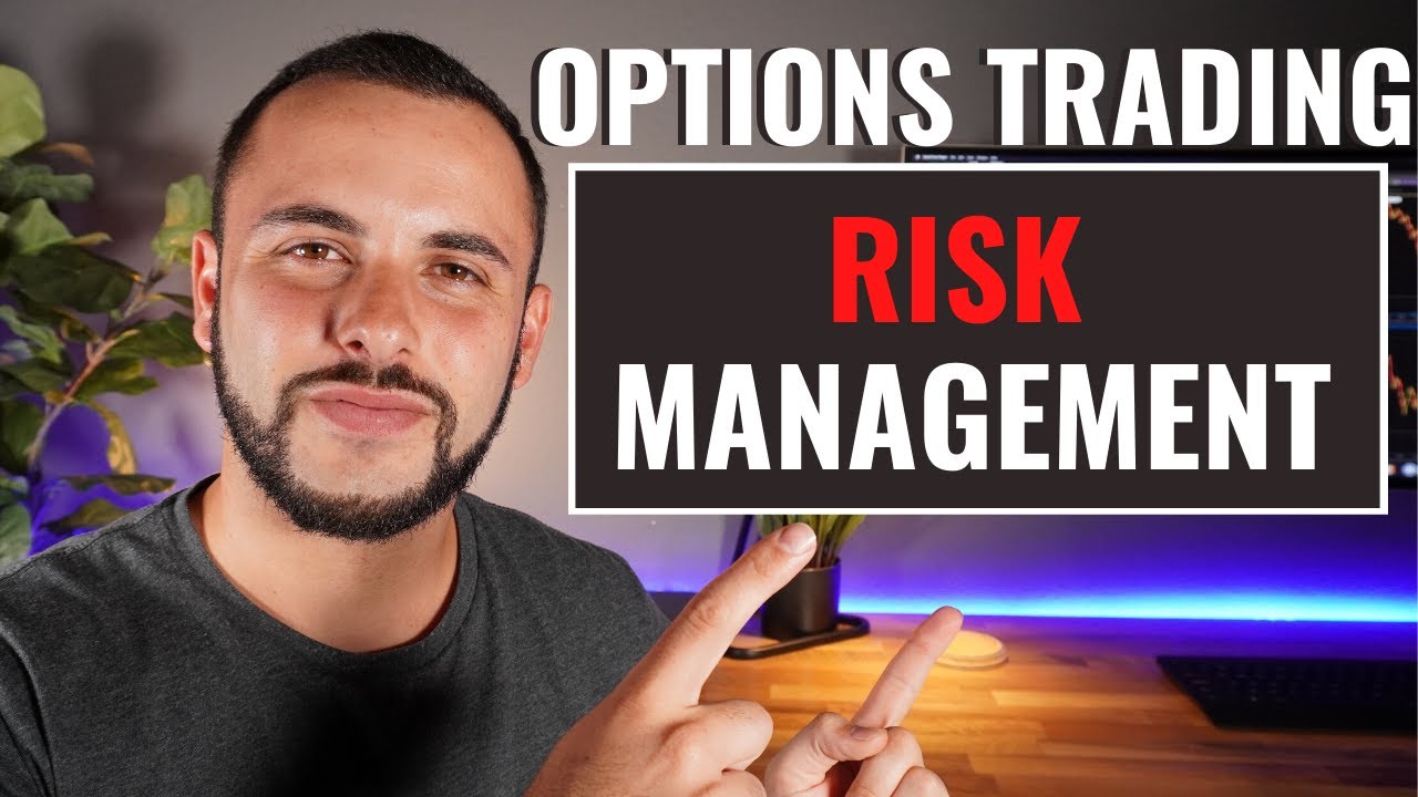 How to Manage Risk When Trading Options | My Options Trading Strategy