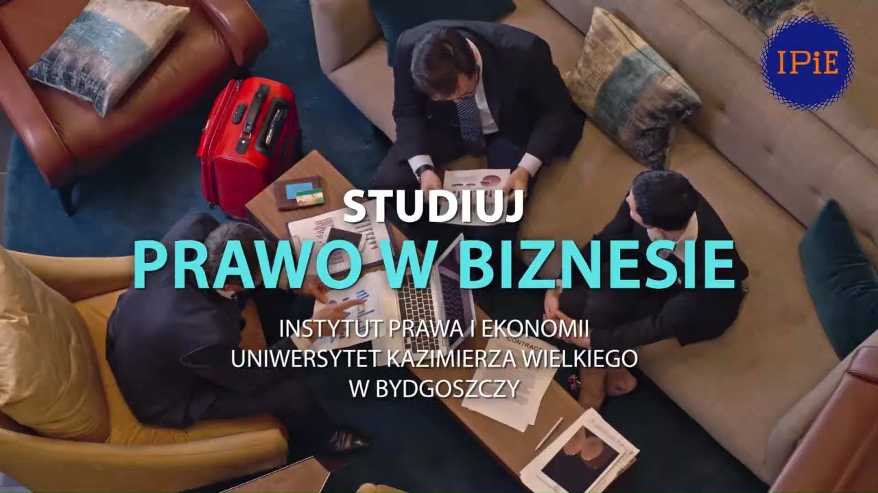 Kierunek PRAWO W BIZNESIE w Instytucie Prawa i Ekonomii UKW