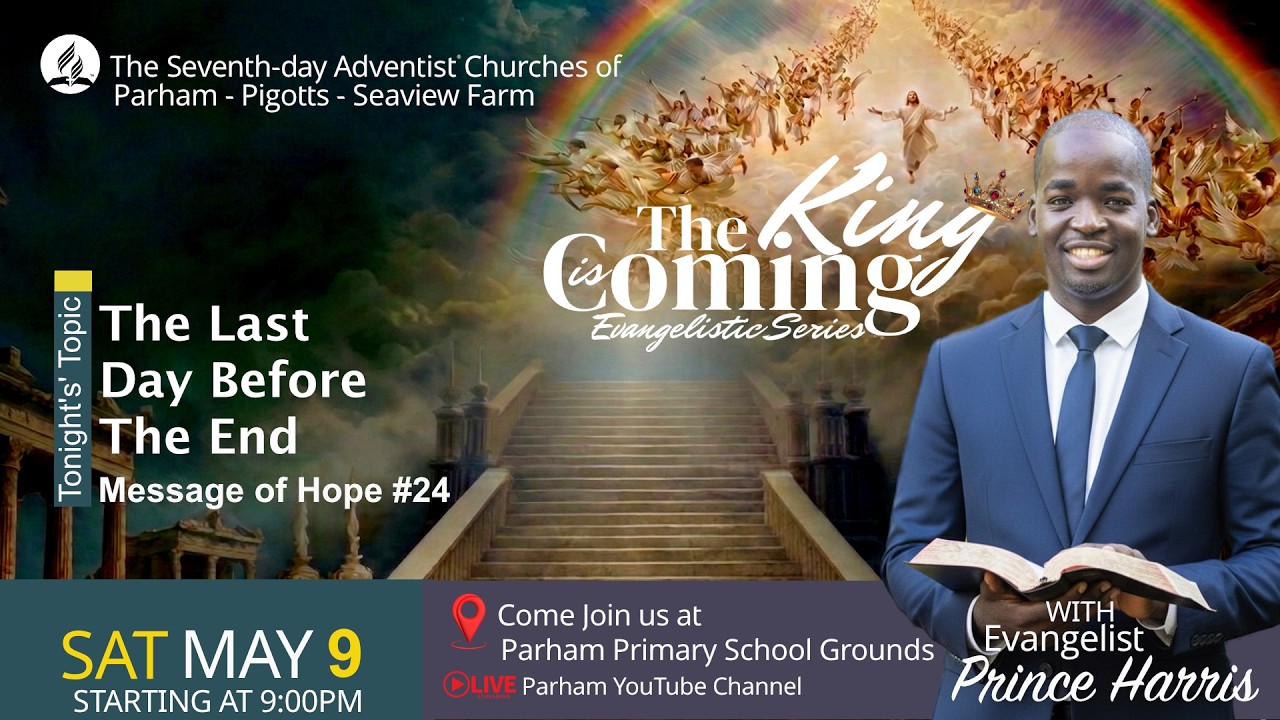 The King is Coming Evangelistic Series Message of Hope #24 