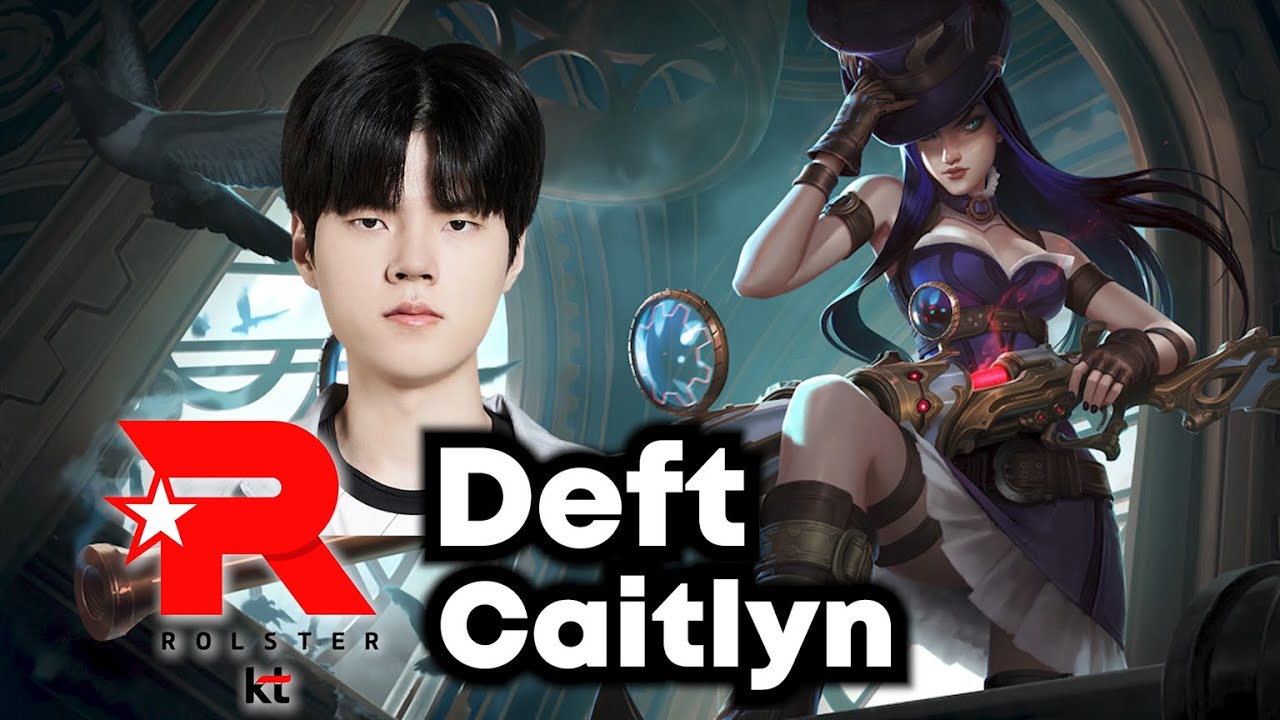 Deft picks Caitlyn