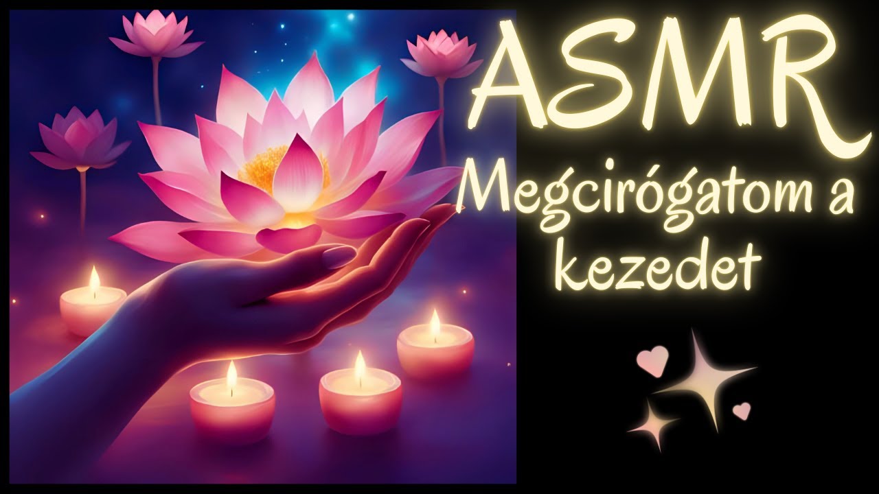 Magyar ASMR -Egy kis cirógatás Neked-kellemes suttogás❤️😴🎧