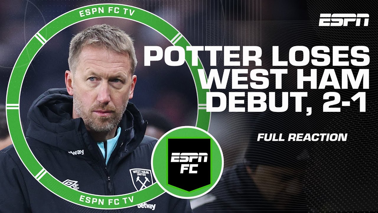 Aston Villa vs. West Ham Reaction 👀 Graham Potter has a lot of work to do – Gibbs | ESPN FC