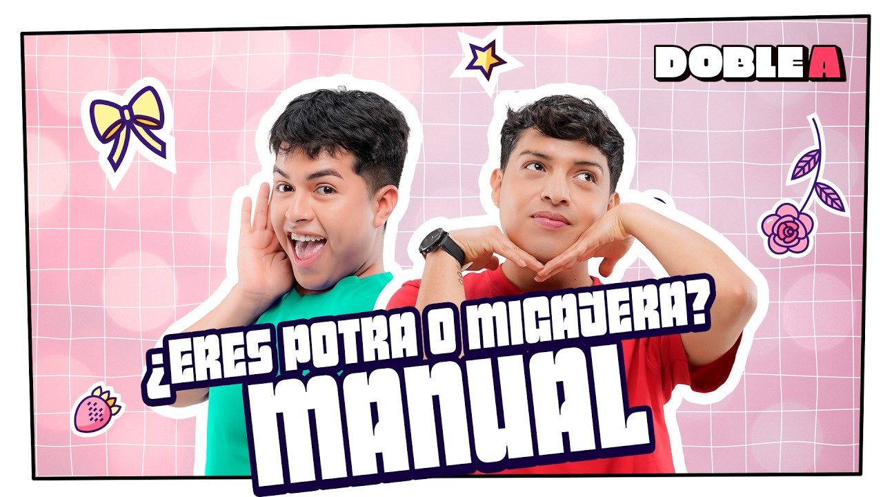 &iquest;ERES POTRA O MIGAJERA? CUIDA ESTE MANUAL | DOBLE A