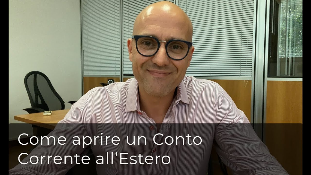 Come Aprire un Conto Corrente Estero