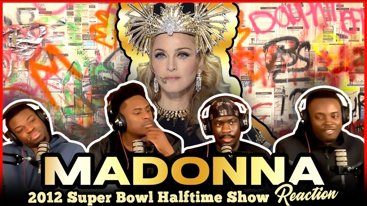 Madonna - 2012 Super Bowl Halftime Show | Reaction