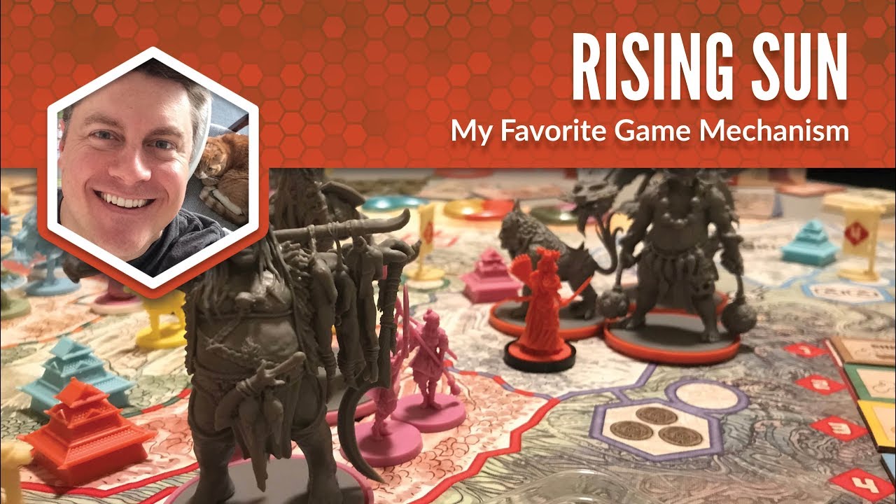 Rising Sun: My Favorite Game Mechanism