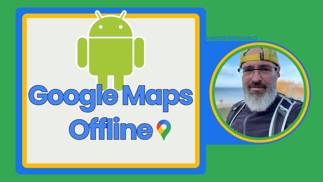 Android: Google Maps Offline nutzen – Karten speichern leicht