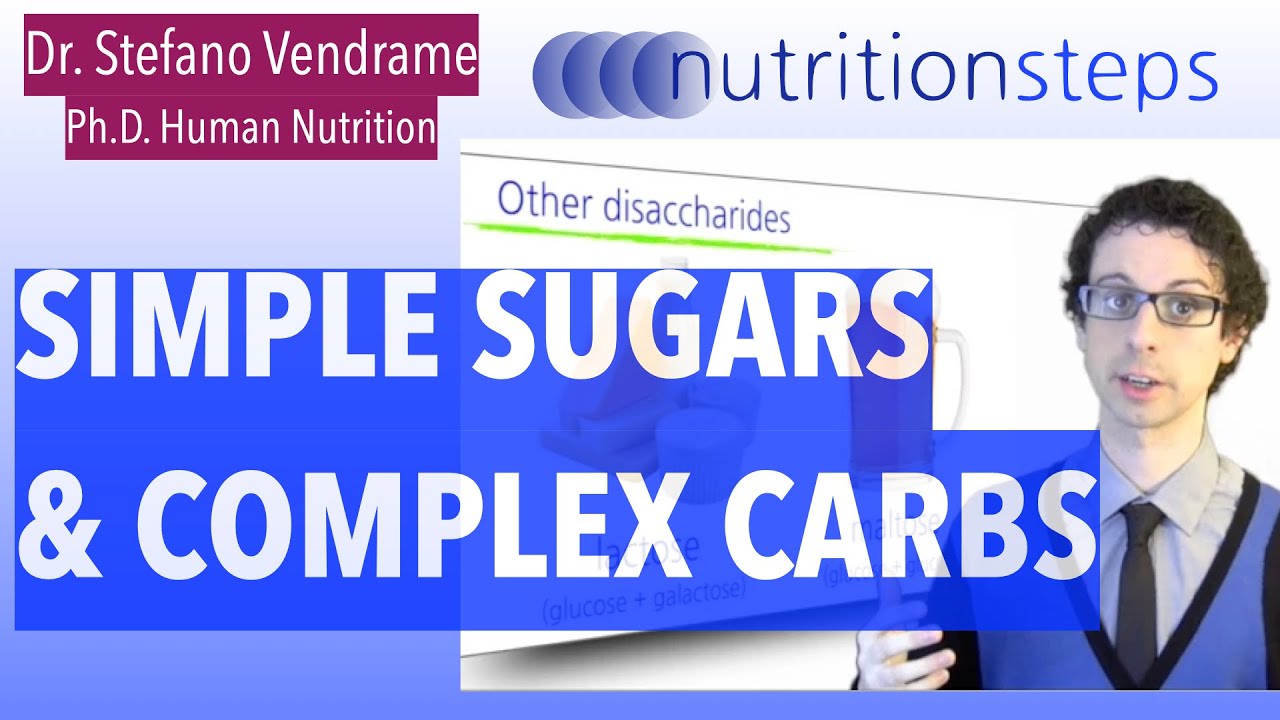 Simple Sugars & Complex Carbs