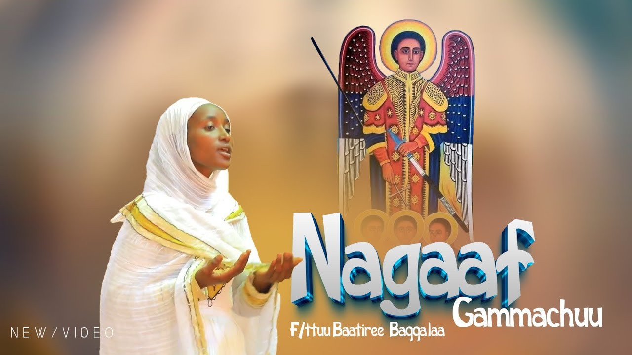 Nagaaf Gammachuu,F/ttuu Baatiree Baqqalaa,Faarfannaa Afaan Oromoo Ortodoksii Tawaahidoo Haaraa.