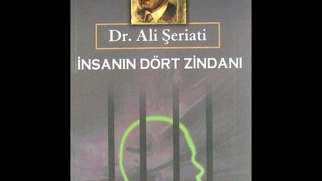 Ali Şeriati - İnsanın D&ouml;rt Zindanı Sesli Kitap